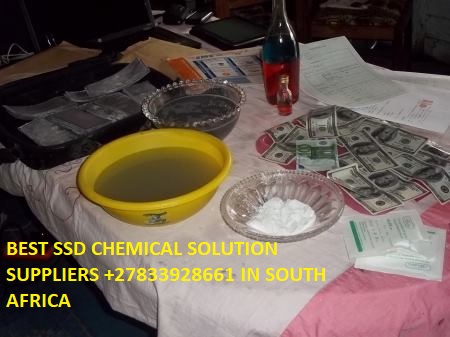 Ssd Chemical Solution +27833928661 For Cleaning Black Notes In Pretoria,Johannesburg,Durban,Cape Town,UK,USA,UAE,Kenya,Kuwait,Oman,Dubai,Mozambique,Belize.