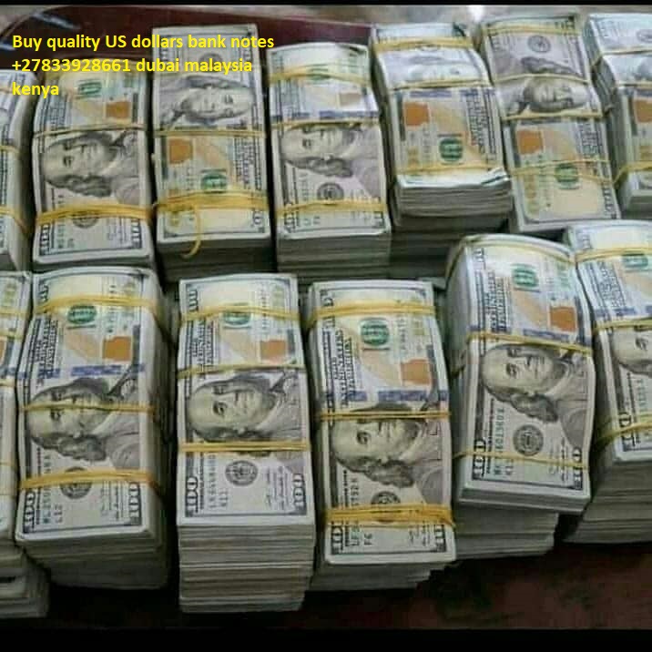BUY 100% COUNTERFEIT MONEY & QUALITY DOCUMENTS AVAILABLE !CONTACT!Whatsapp:..+27833928661 FOR SALE IN UK,USA,UAE,KUWAIT,OMAN,DUBAI,ZAMBIA,BRAZIL.