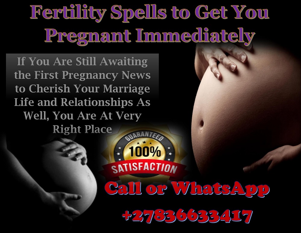 Are You Without a Child? Best Fertility Spells to Help You Conceive a Healthy and Happy Child of Your Own, Pregnancy Spells That Work +27836633417